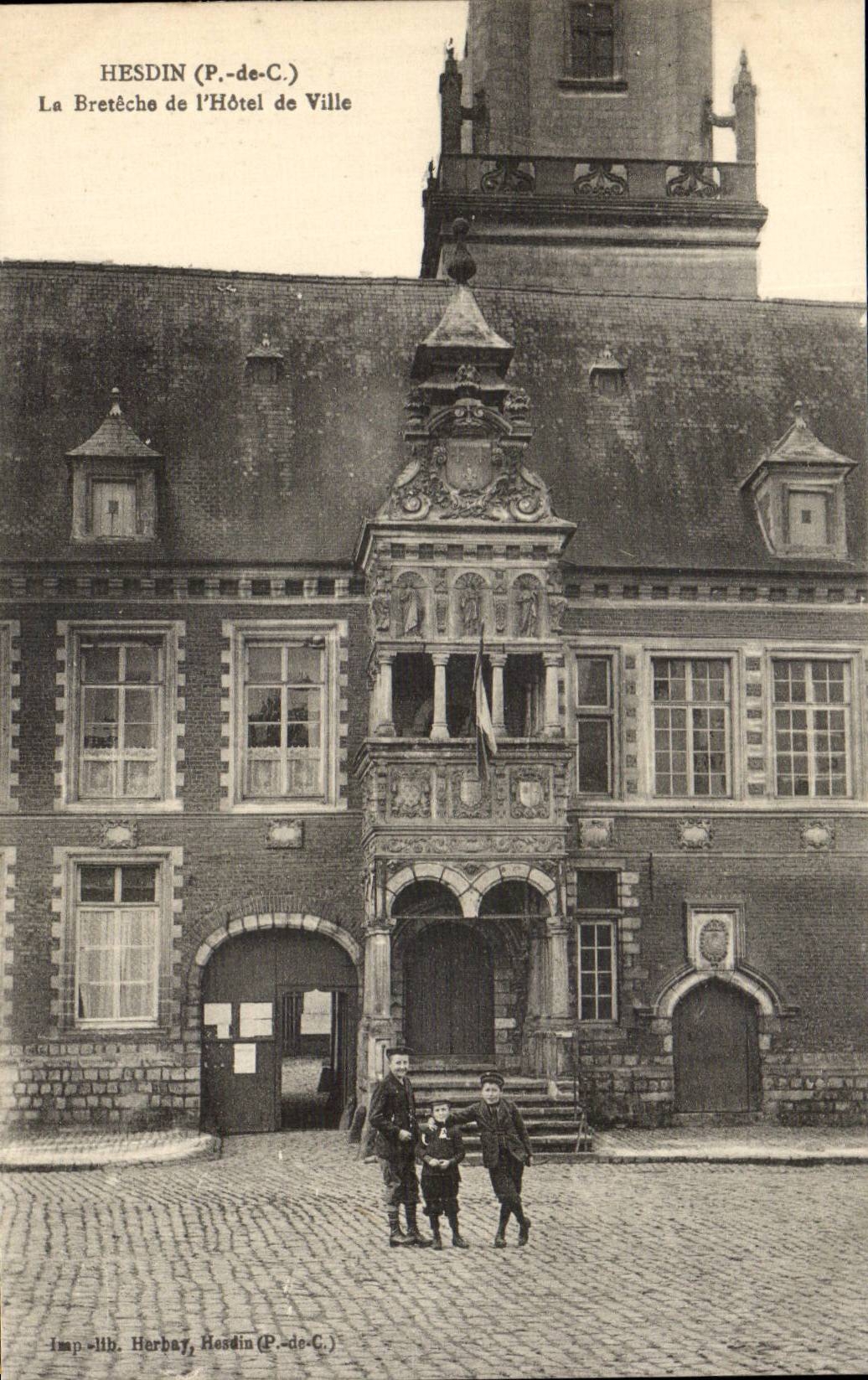 Hesdin - La Breteche de l'Hotel de Ville CPA 