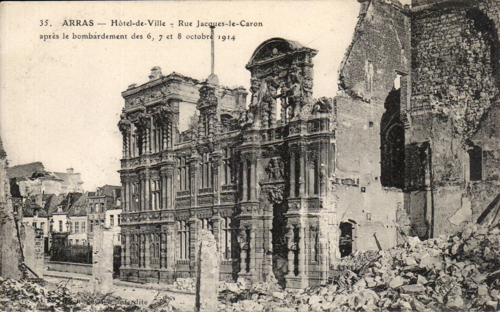 Arras - Hotel de Ville - Rue Jacques le Caron apre le bombardement CPA 