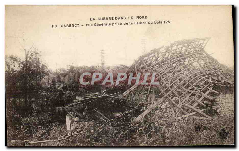 Carencey — Vue Générale prise de la lisière du bois (25) — La Guerre dans le Nord, série 113