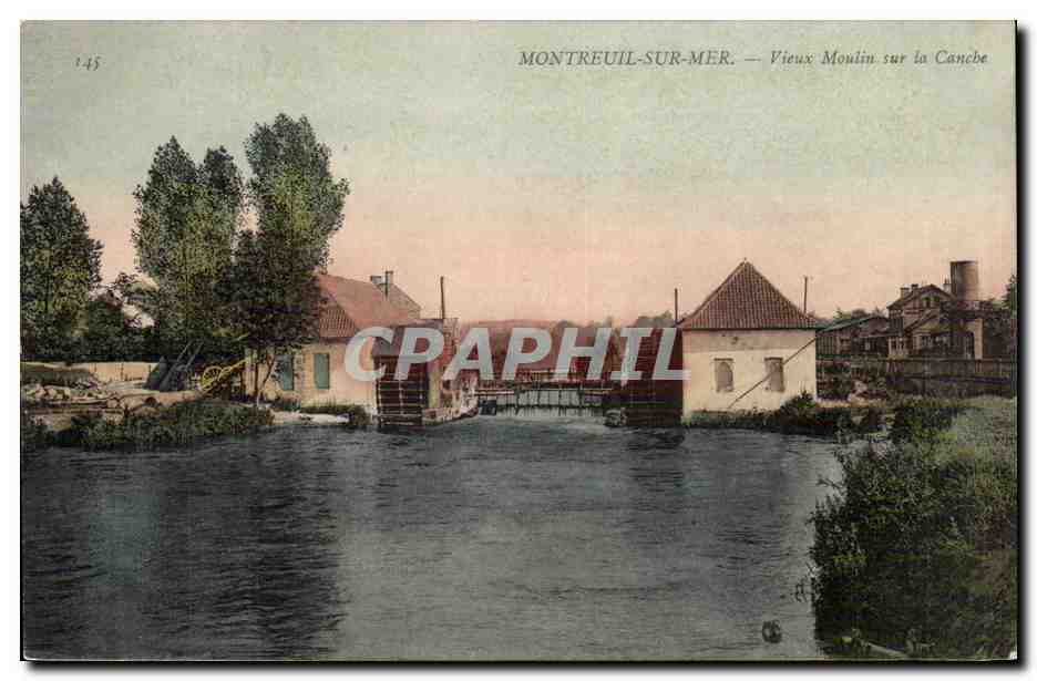 Montreuil sur Mer - Vieux Moulin sur la Cauche - CPA 