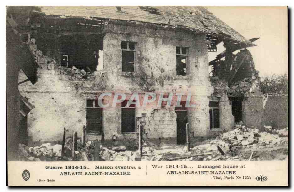 Ablain St Nazaire - Maison eventree - Guerre 1914 CPA 