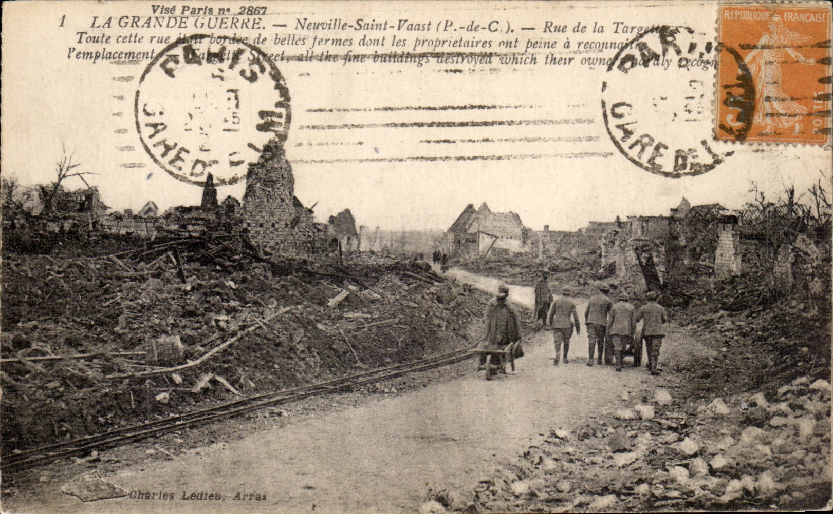 Neuville Saint Vaast - Rue de la Targette - La Grande Guerre 1914 - miitaria CPA 