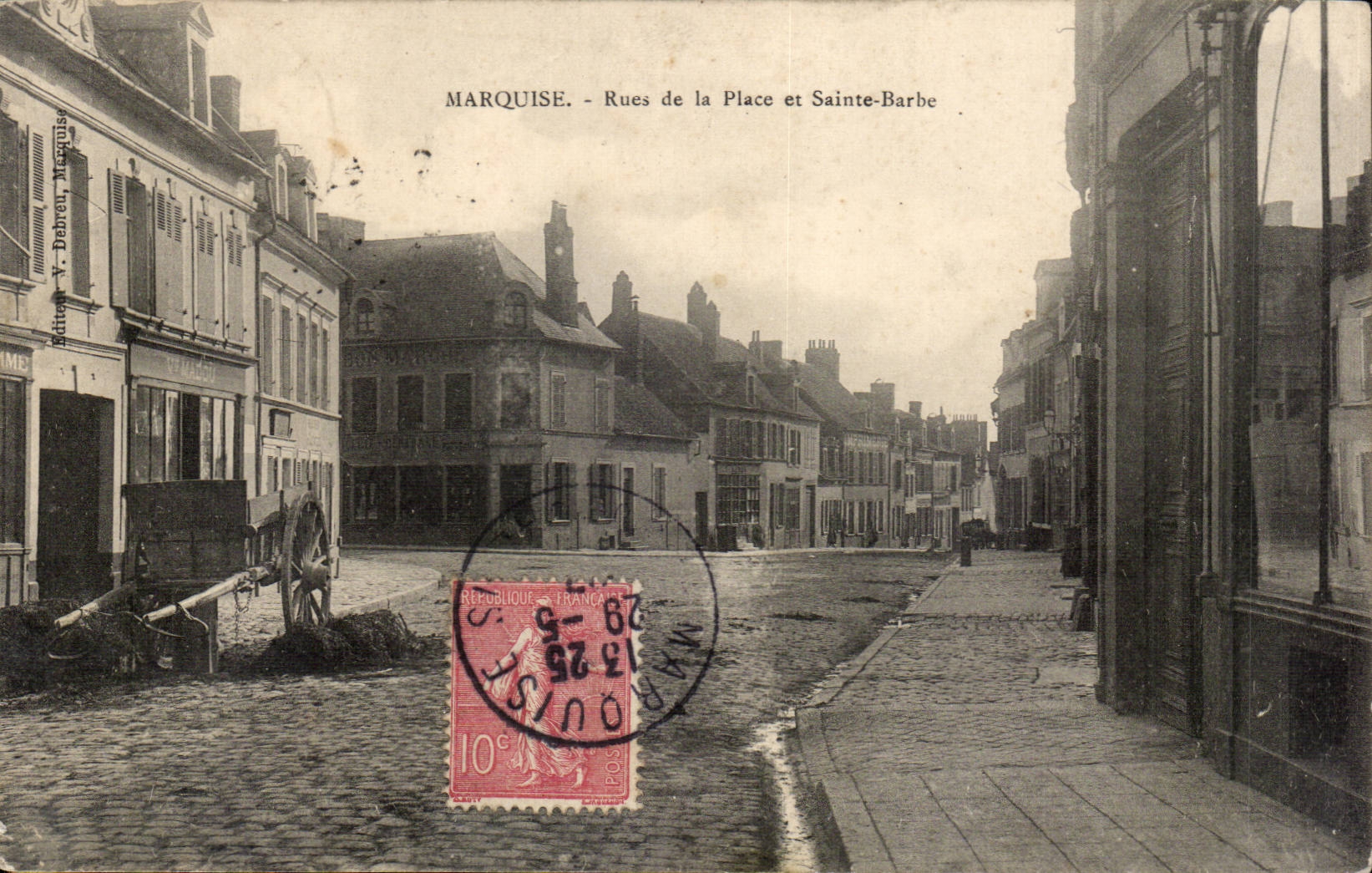 Marquise - Rues de la Place et Sainte Barbe CPA 