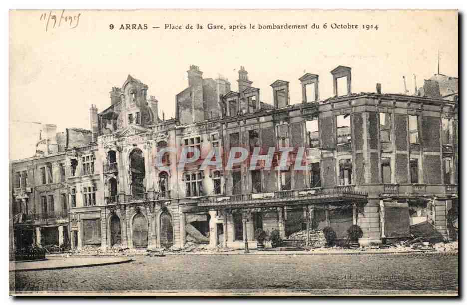 Arras — Place de la Gare, après le bombardement du 6 Octobre 1914 — édition non identifiée