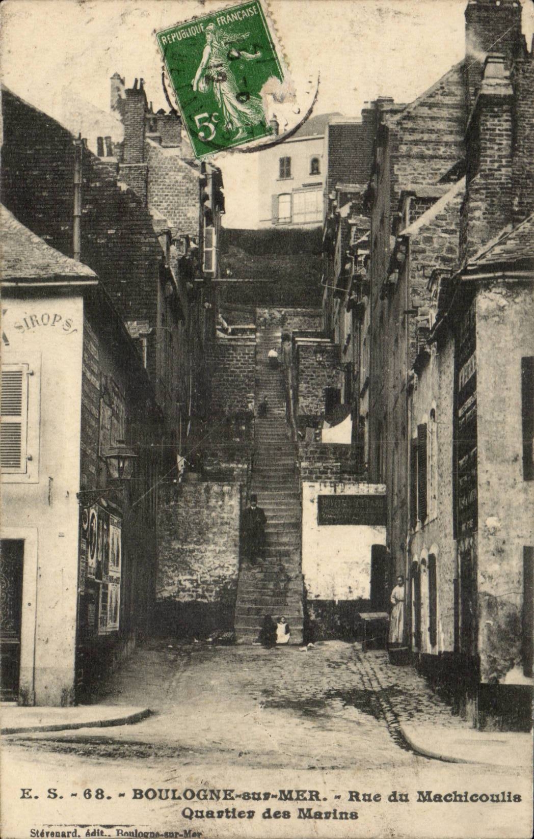 Boulogne-sur-Mer — Quartier des Marines — Rue du Machicoulis — Éditeur Stévenard, n° 68