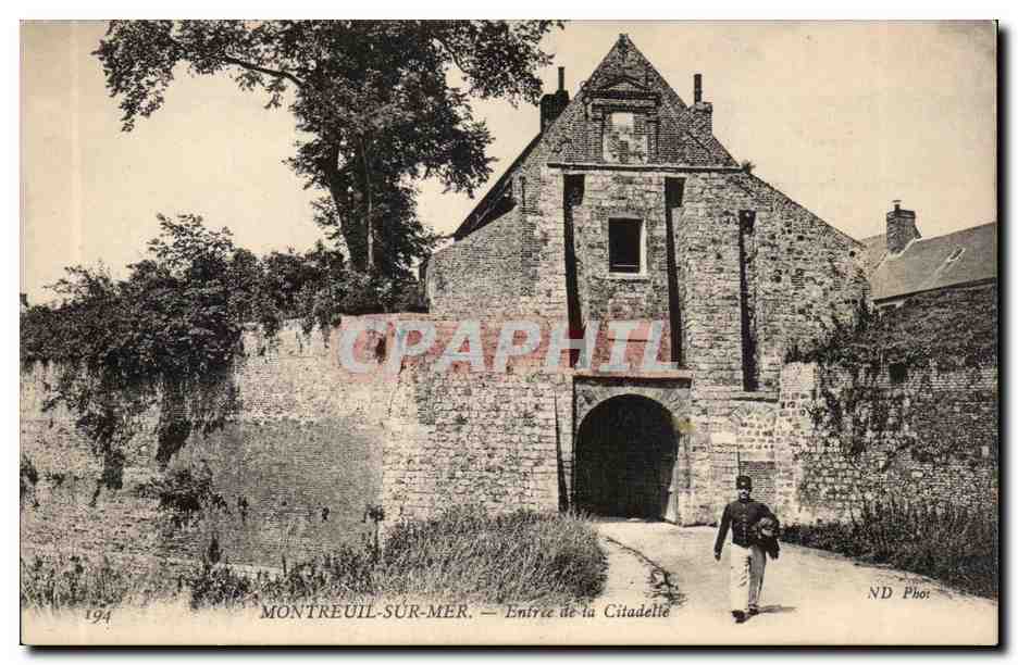Montreuil Sur Mer - Entree de la Citadelle - CPA 