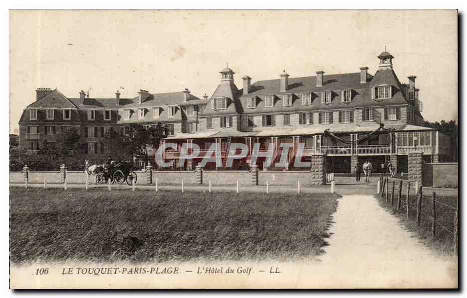 Le Touquet Paris Plage - L'Hotel du Golf - CPA 
