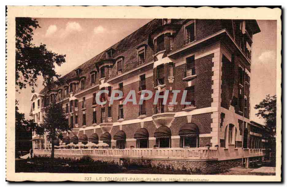 Le Touquet-Paris-Plage — Hôtel Wetsminster — Édition spéciale Jorot, Paris