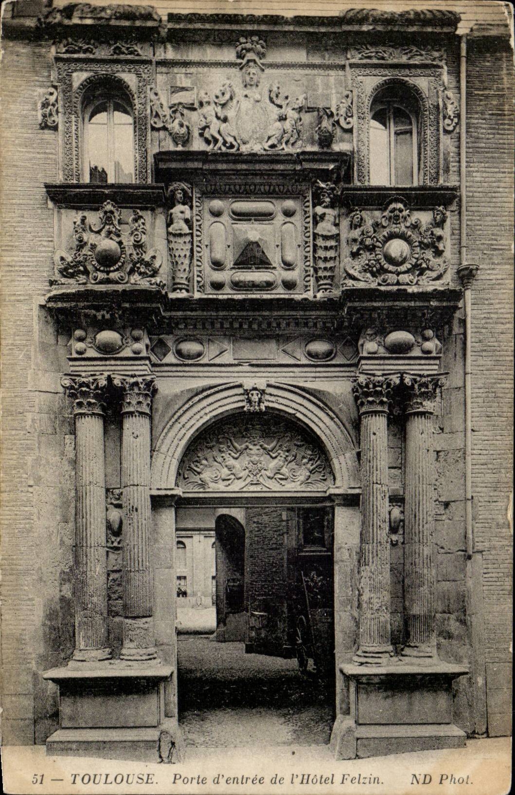 Toulouse - Porte d'Entree de l'Hotel Felzin - CPA 