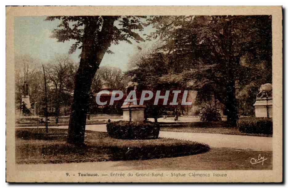 Toulouse - Entree du Grand Rond - Statue Clemence Isaure - CPA 