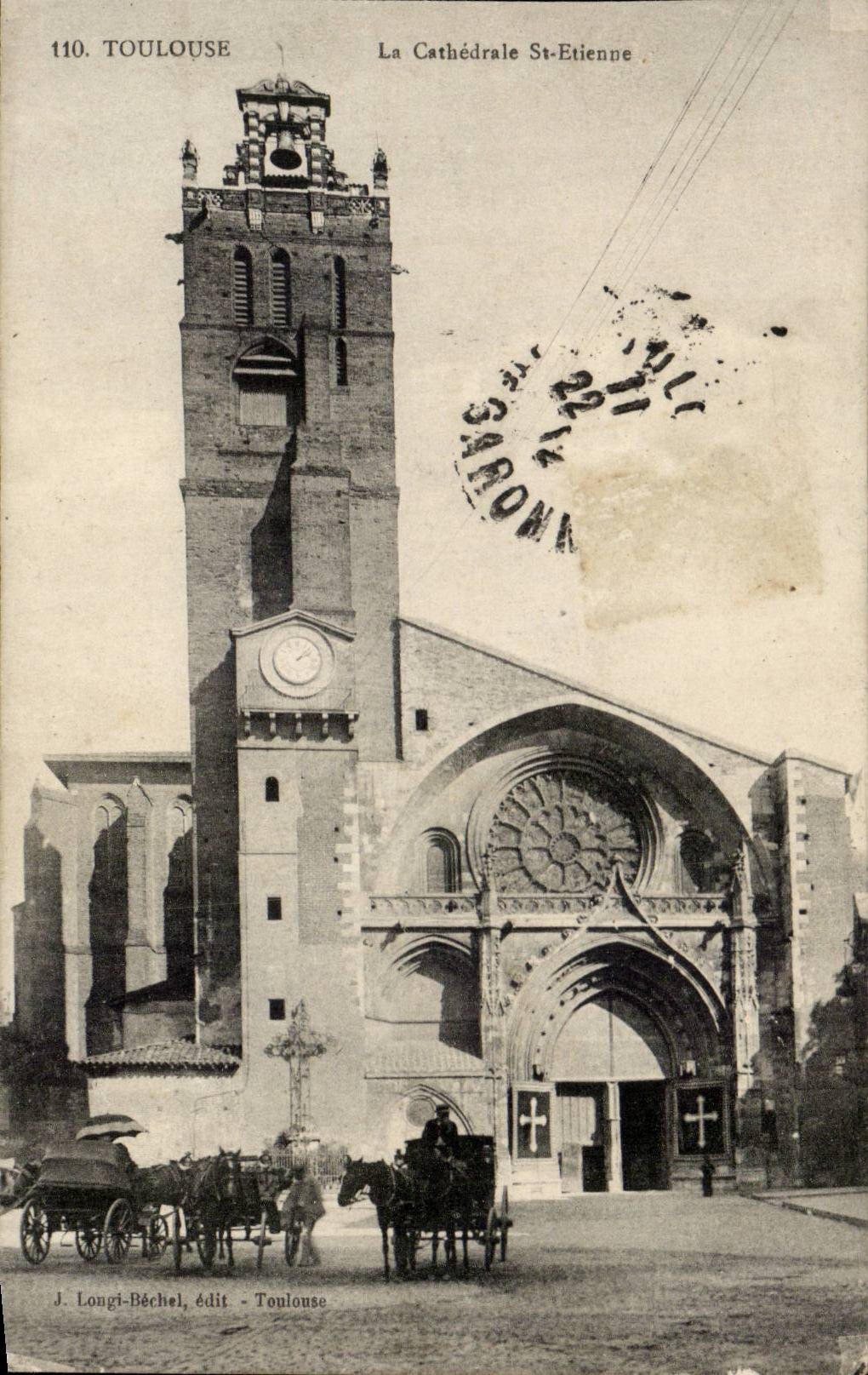 Toulouse — La Cathédrale Sainte-Etienne — J. Longi-Béchel, édit. Toulouse