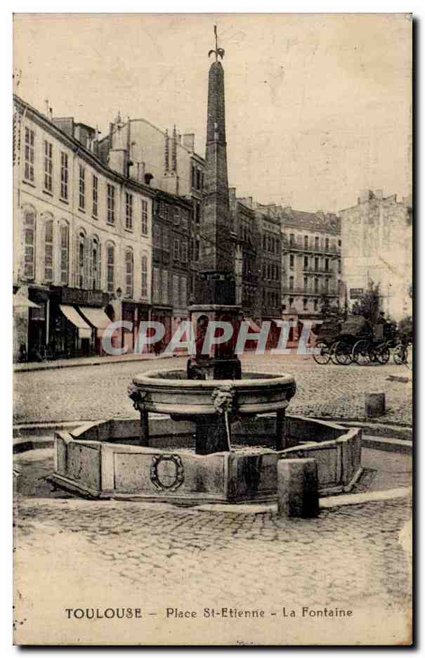 Toulouse - Rue St Etienne - La Fontaine - CPA 