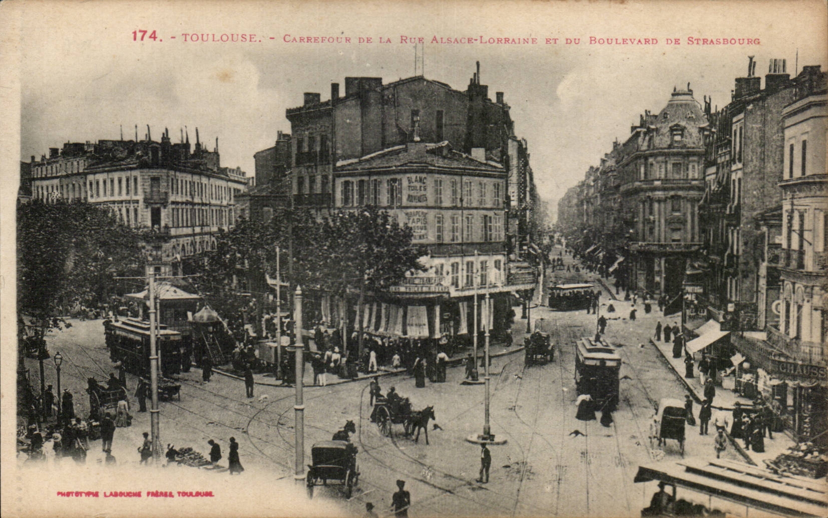 Toulouse - Carrefour de la Rue Alsace-Lorraine et du Boulevard de Strasbourg — Phototype Labouche Frères, Toulouse, n°174