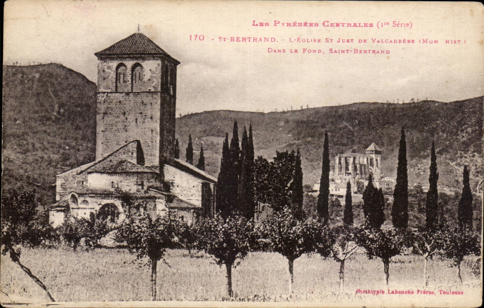 Saint Bertrand de Comminges - L'Eglise Saint Just - dans le Fond Saint Bertrand CPA 