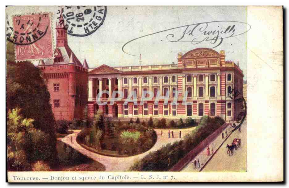 Toulouse — Donjon et square du Capitole — L. S. J. n° 7.