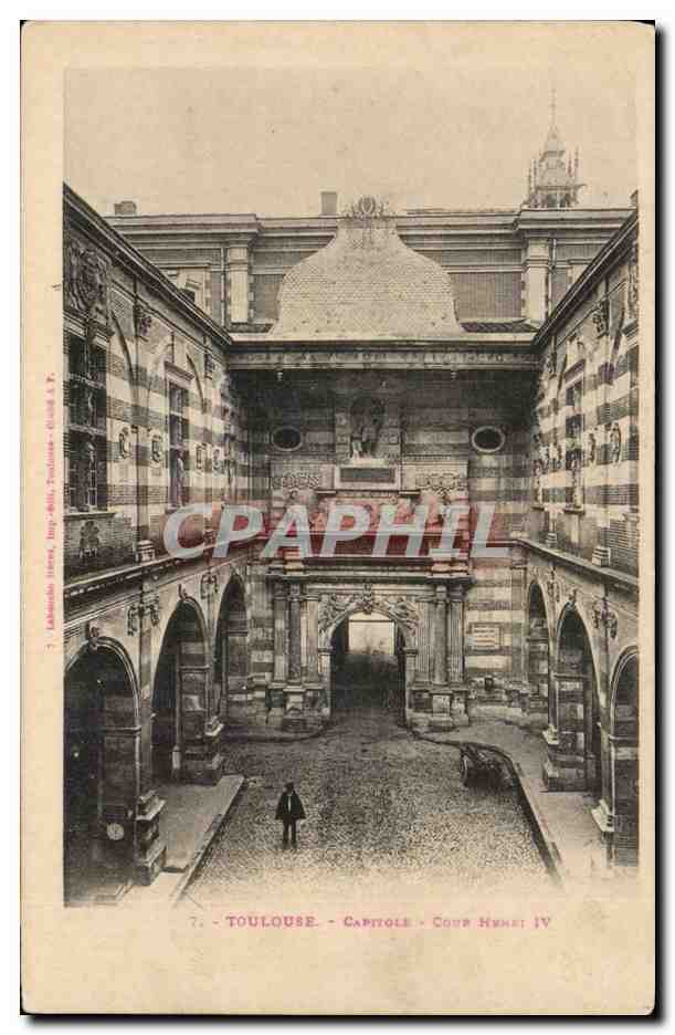 Toulouse - Capitole - Cour Henri IV - CPA 