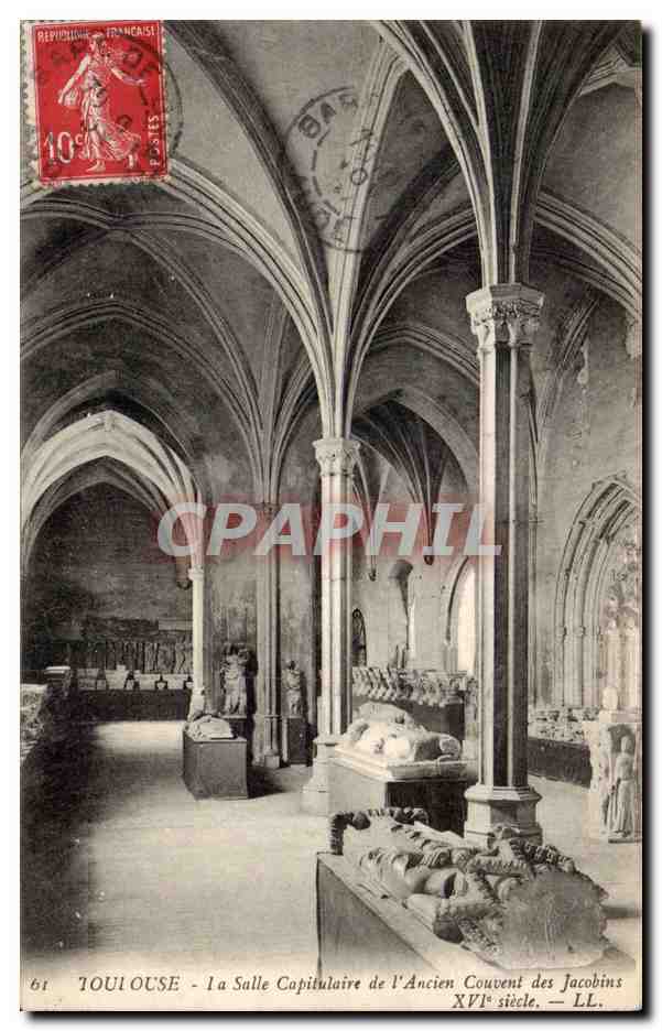 Toulouse - La Salle Capitulaire de l'Ancien Couvent des Jacobins - CPA 