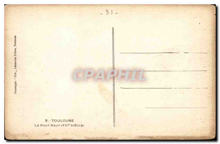 Toulouse - Le Pont Neuf - CPA  — Verso