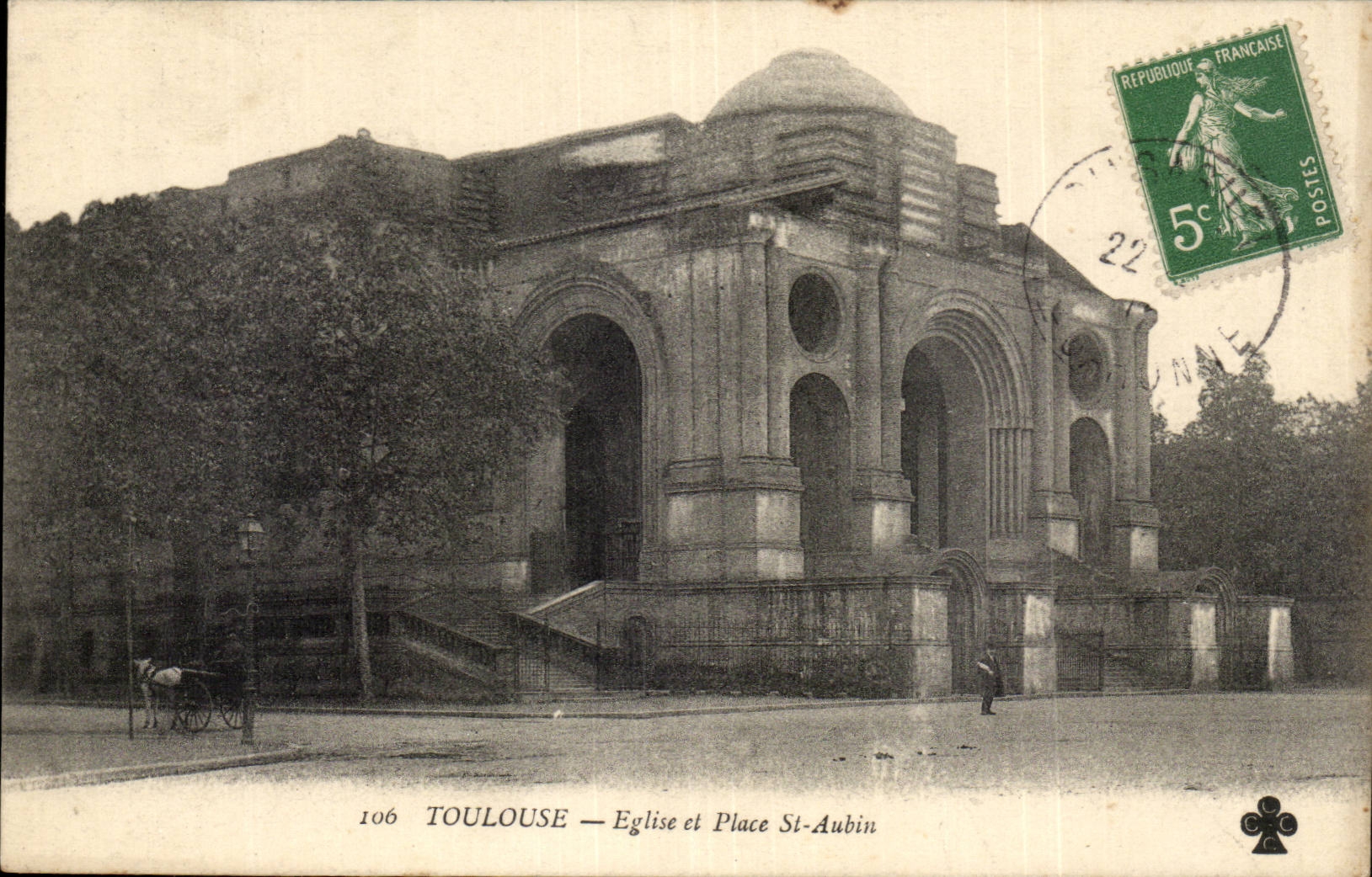 Toulouse — Église et Place St-Aubin — Éditeur inconnu, n° 106