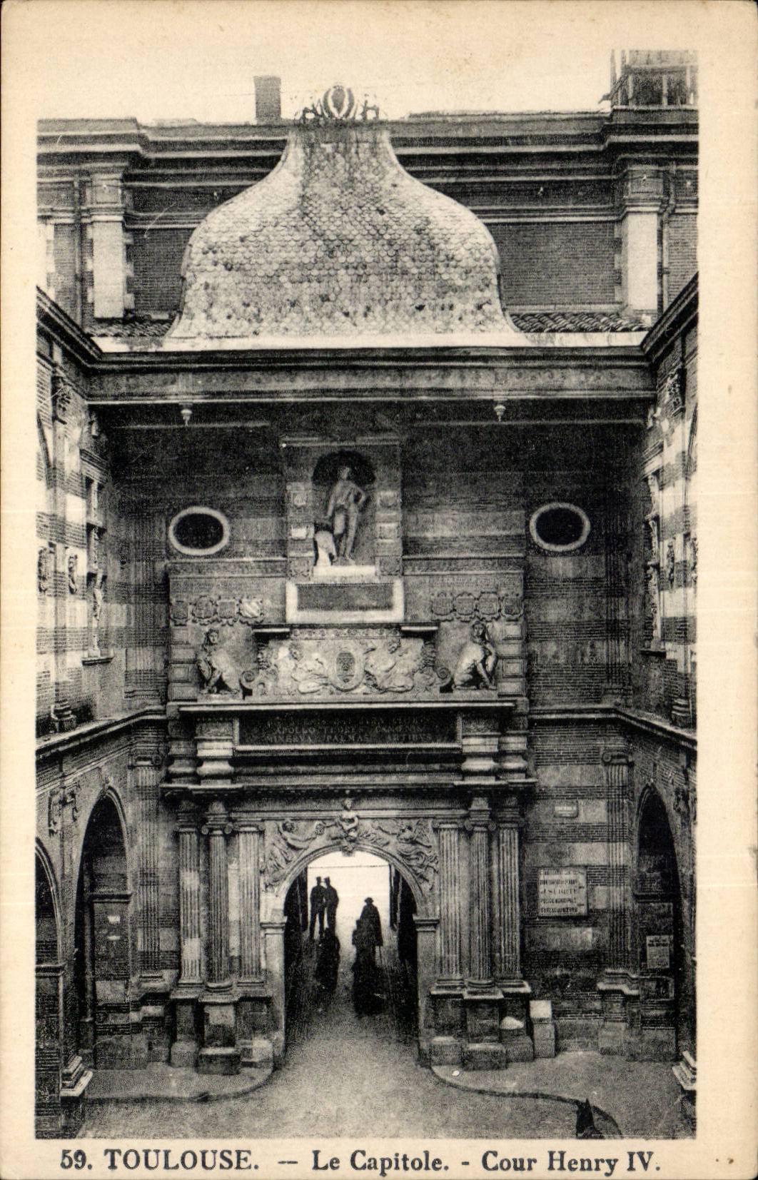 Toulouse - Le Capitole - Cour Henri IV - CPA 