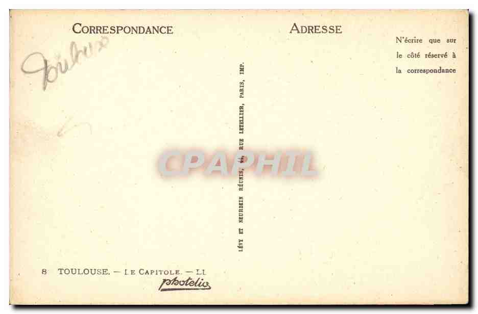Toulouse — Le Capitole — Éditeur Lévy et Neurbin, Paris — Verso