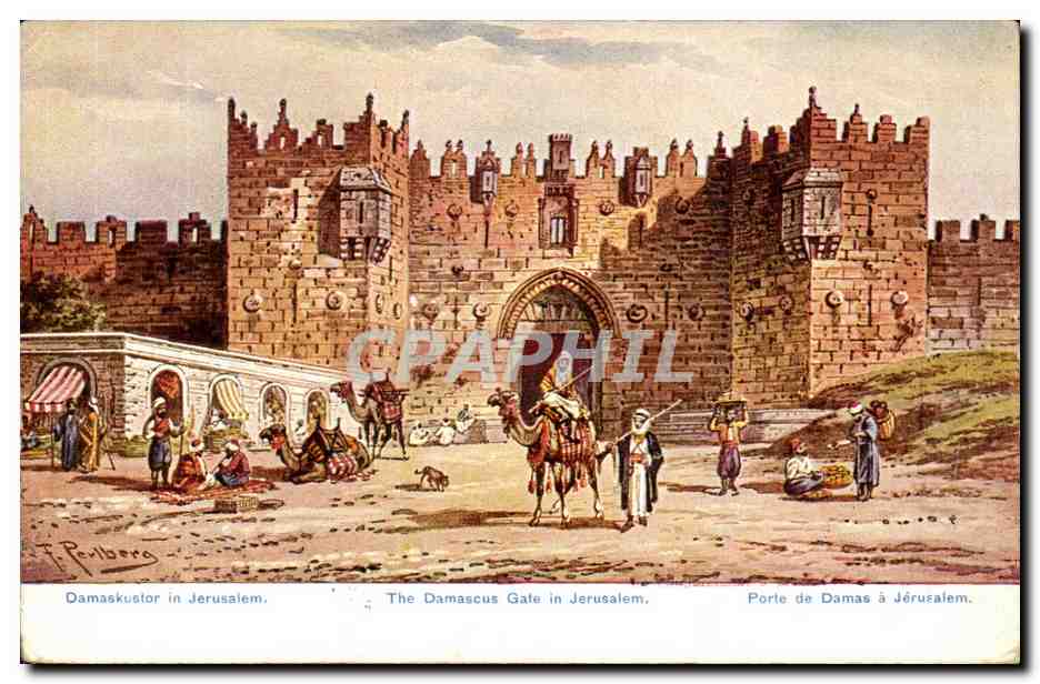 Israel - Jerusalem - The Damascus Gate - Porte de Damas - Damaskustor - CPA 