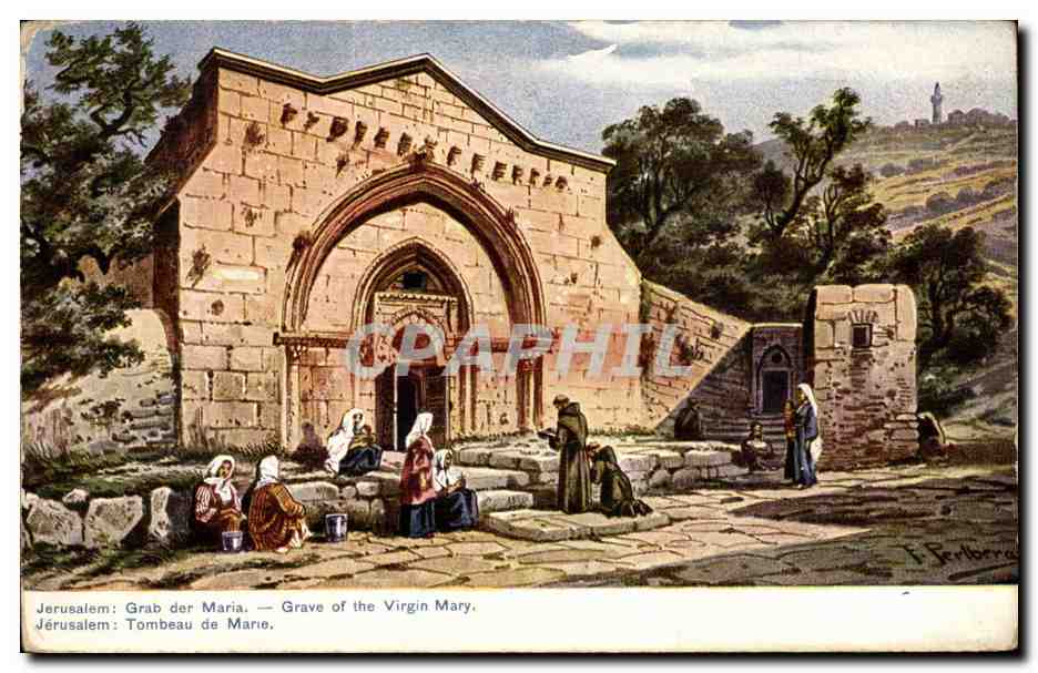 Israel - Jerusalem - Grab der Maria - Grave of the Virgin Mary - Tombeau de Marie - CPA 