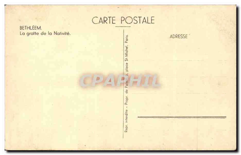 Israel - Bethlehem - La Grotte de la Nativite - The Grotte of the Nativity - CPA  — Verso