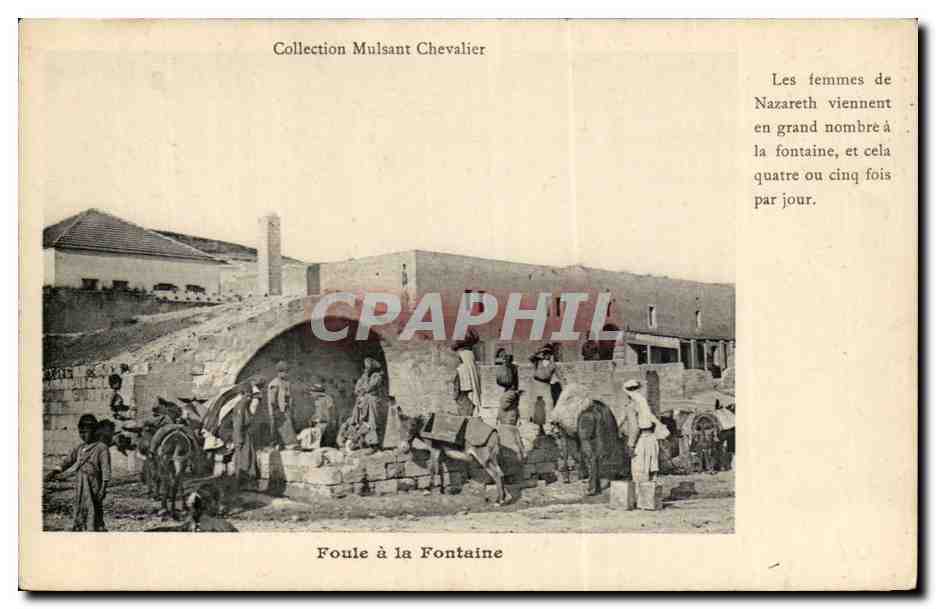 Israel - Les Femmes de Nazareth - Foule a la Fontaine - Collection Mulsant Chevalier CPA 