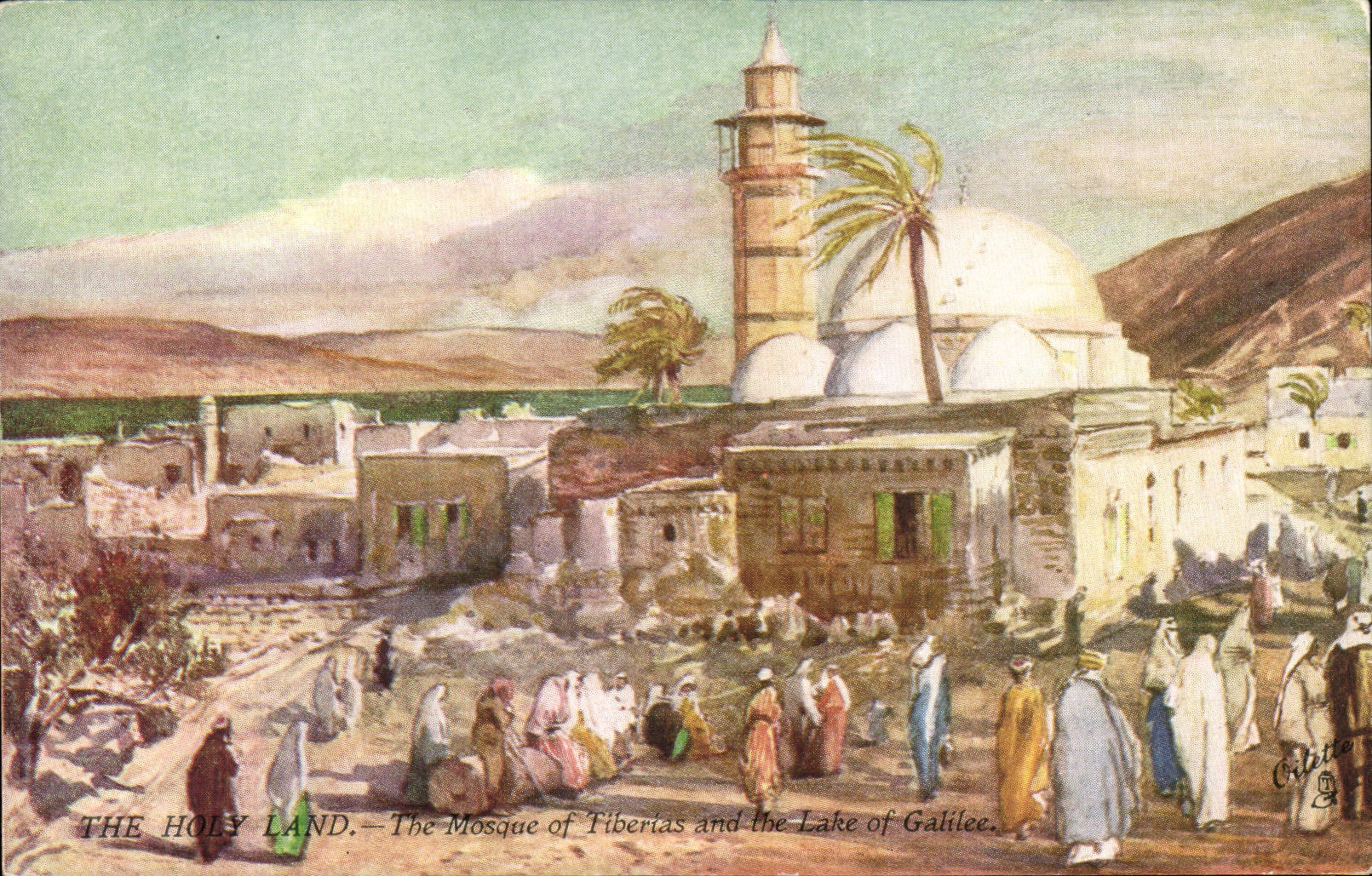 Israel -The Holy Land - The Mosque and the Tiberias - and the lake of Galilee - CPA 
