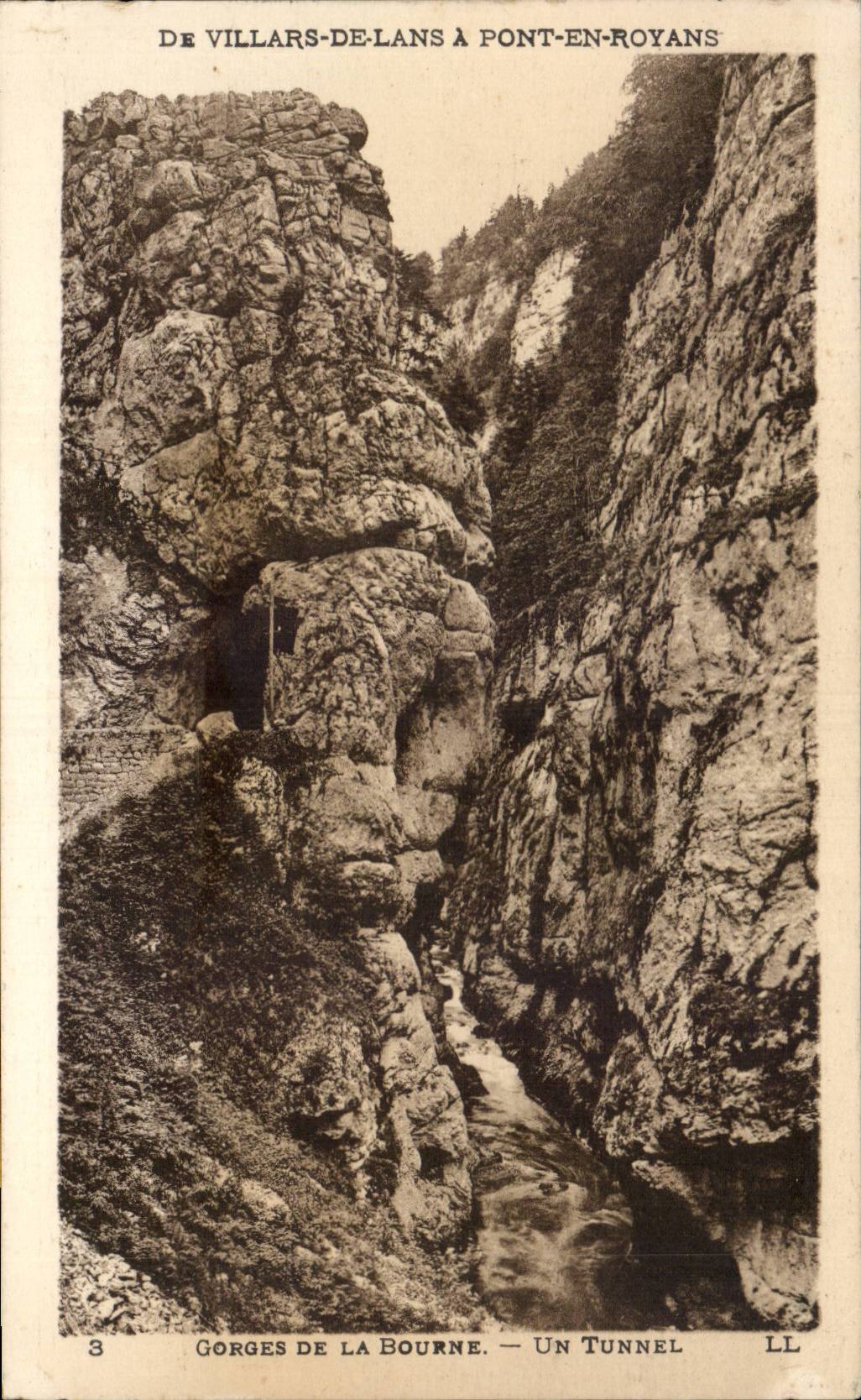 Gorges de la Bourne — Un tunnel — De Villars-de-Lans à Pont-en-Royans — LL