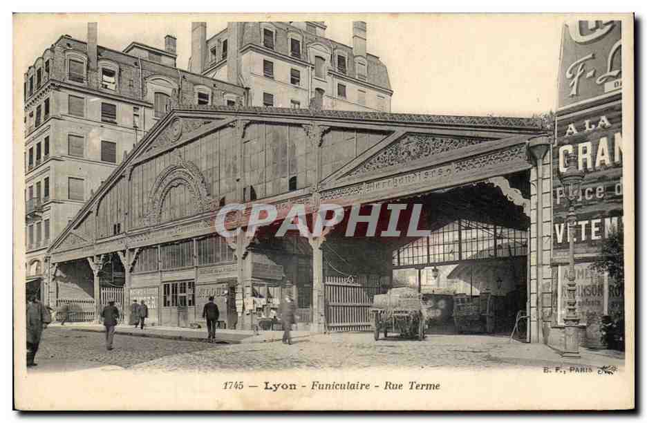 Lyon - Kabelbaan - Rue Terme — Uitgever E. F., Parijs, n° 1745