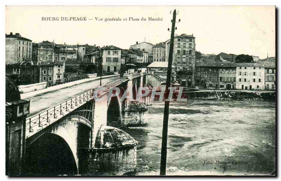 Bourg de Peage - Vue Generale et Place du Marche CPA 