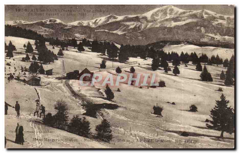 Chambery - Mont Margerias - 1848 m Au Fond le Mont Jaffe CPA (train ski)