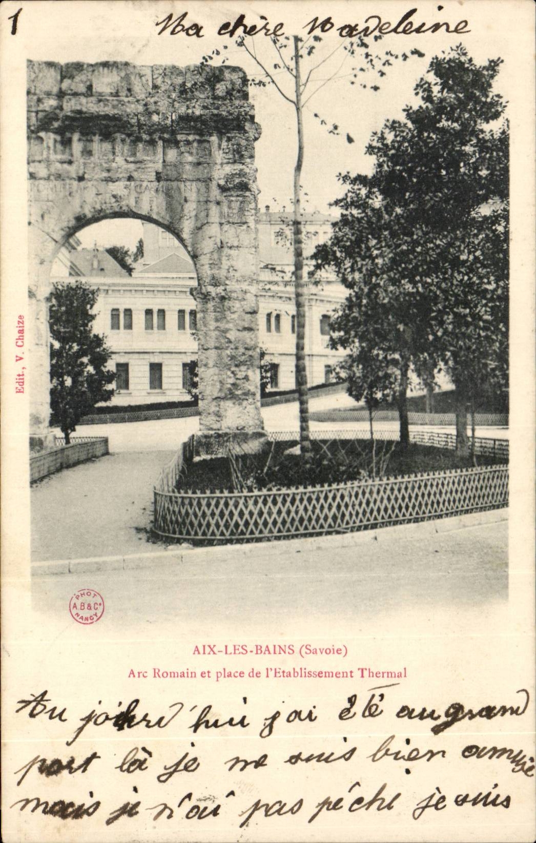 Aix les Bains - Arc Romain et l'Etablissement Thermal - CPA 
