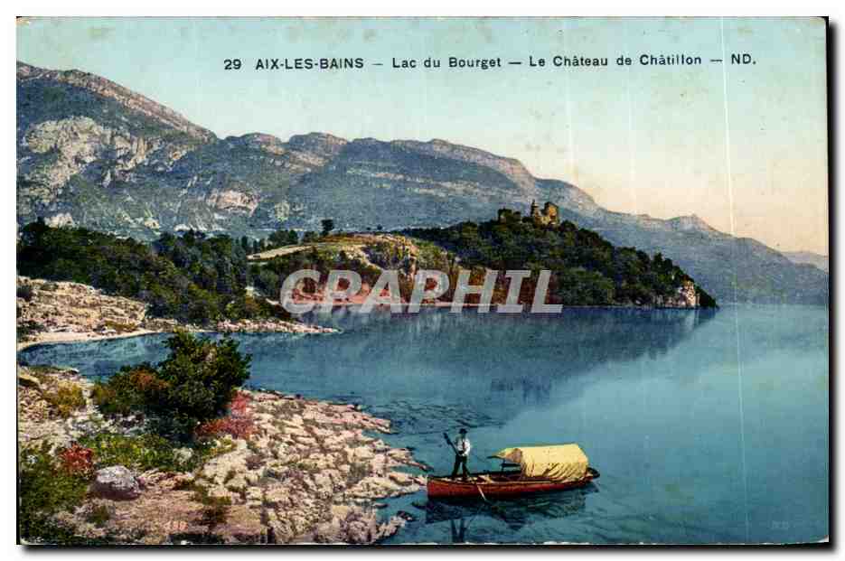 Aix les Bains - Lac du Bourget - Chateau de Chatillon - bateau - boat - - CPA 