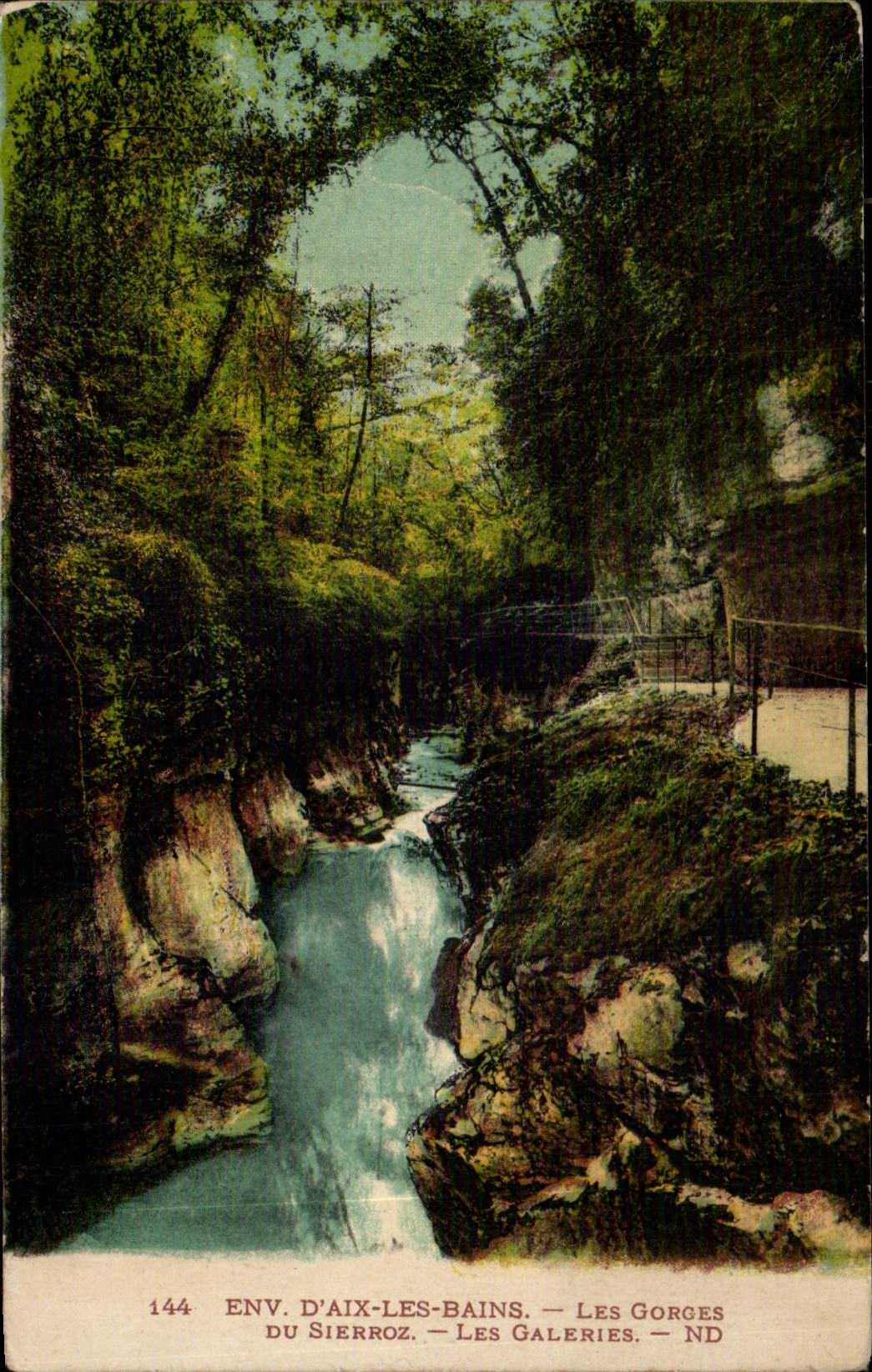 Aix les Bains - Les Gorges du Sierroz - Les Galeries - CPA 