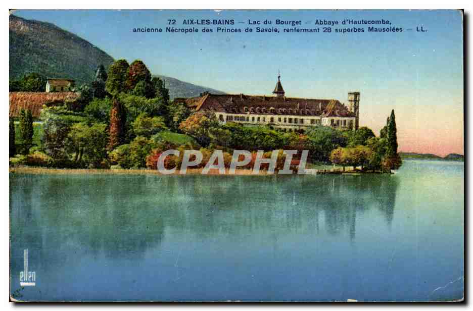 Aix les Bains - Lac du Bourget - Abbaye d'Hautecombe - CPA 
