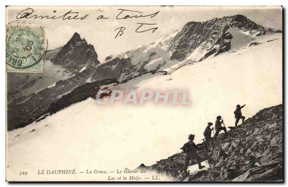 Le Dauphine - La Grave - Le Glacier - Lac et le Meije CPA 