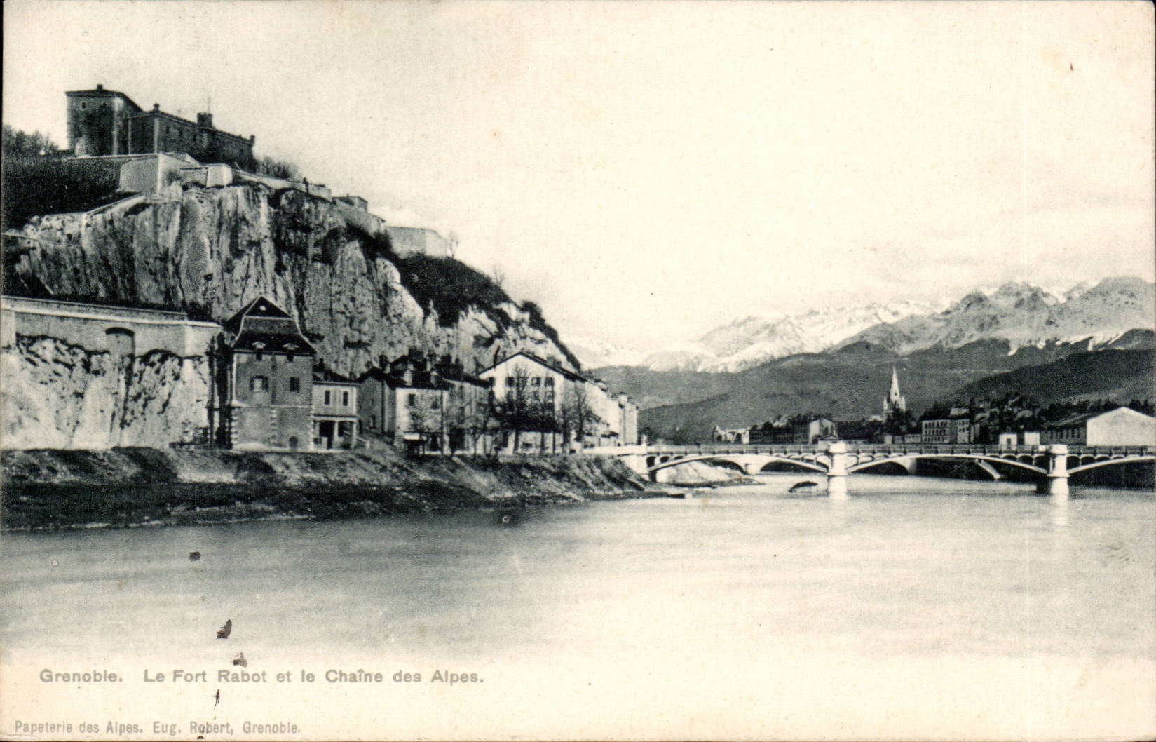 Grenoble. Le Fort Rabot et le Chaîne des Alpes — Papeterie des Alpes, Eug. Robert, Grenoble.