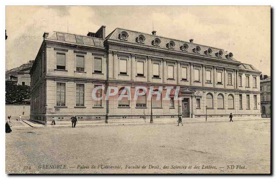 Grenoble — Palais de l'Université, Faculté de Droit, des Sciences et des Lettres — ND Pbot.