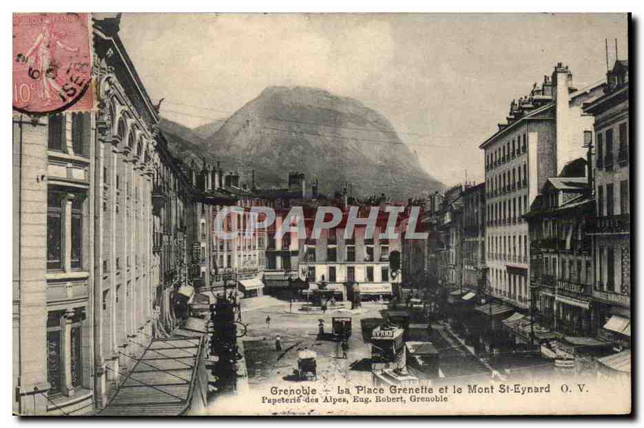 Grenoble - La Place Grenette et le Mont St Eynard CPA 
