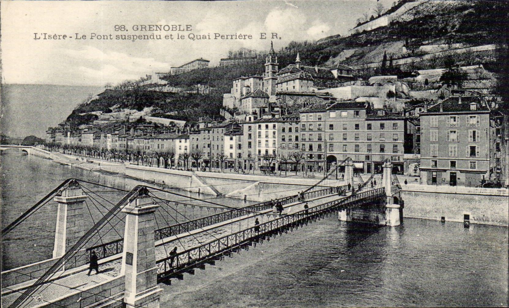 Grenoble — L'Isère, le Pont suspendu et le Quai Perrière — E.R. n°98