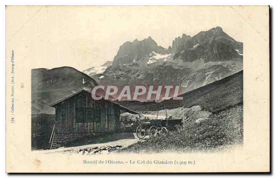 Massif de l'Oisans - Le Col du Glandon (1.900 m) — Galeries Monier, phot. Bourg-d'Oisans, n°124