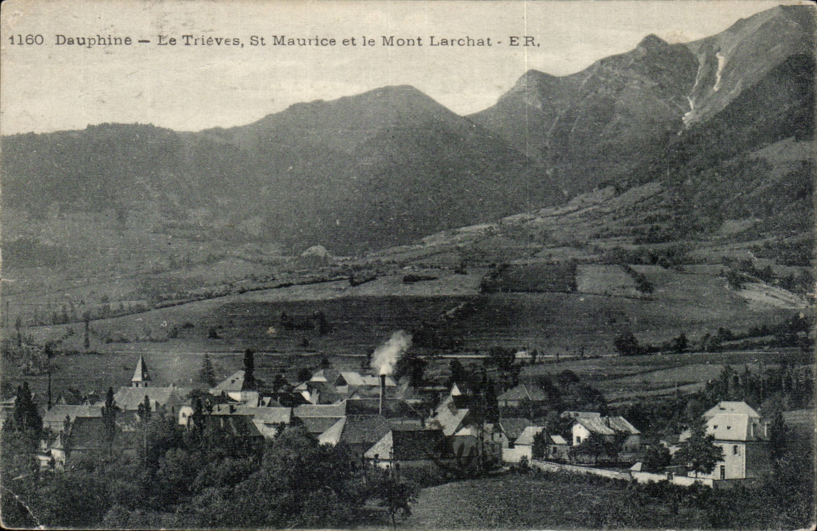 Le Trièves, St Maurice et le Mont Larchat — Dauphiné — Éditeur E.R. n°1160
