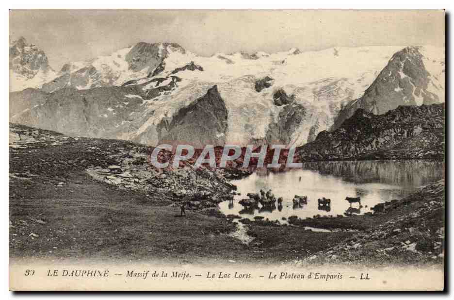 Le Dauphiné — Massif de la Meije, Le Lac Loris, Le Plateau d'Emparis — LL