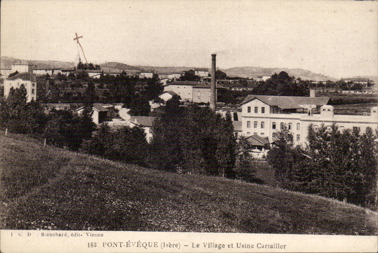 Brücke des Bischofs (Isère) — Das Dorf und die Kartonfabrik — Verlag Blanchard, Vienne, Nr. 163