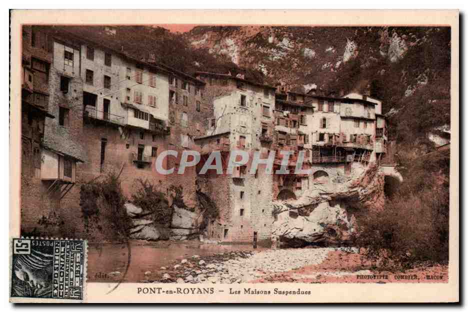 Pont en Royans CPA Les maisons suspendues