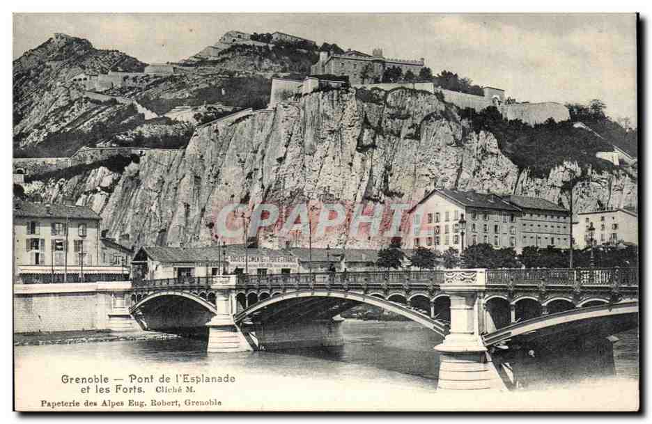 Grenoble CPA Le pont de l'esplanade et les forts