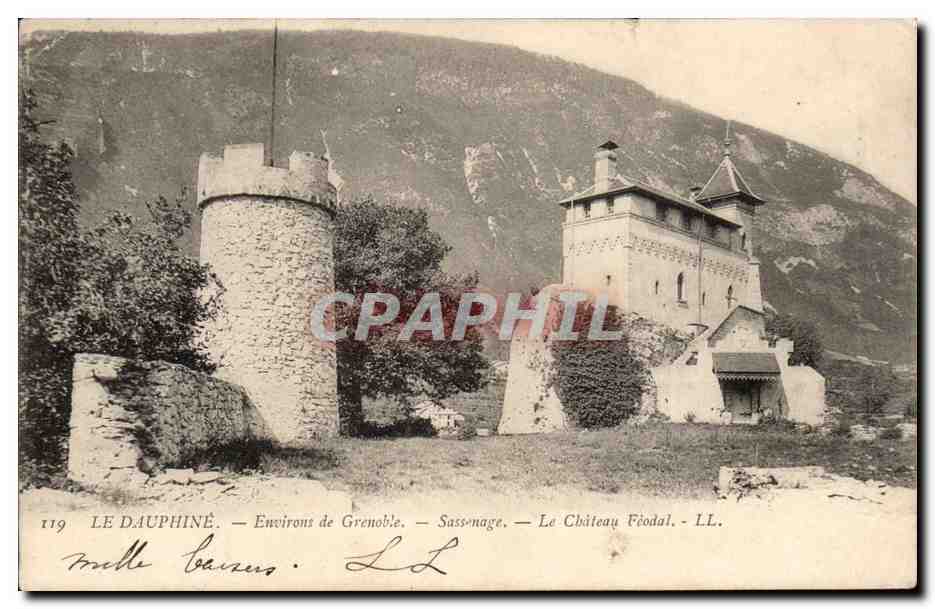 Sassonage — Le Château Féodal — LL. — LE DAUPHINÉ — Environs de Grenoble — n°119